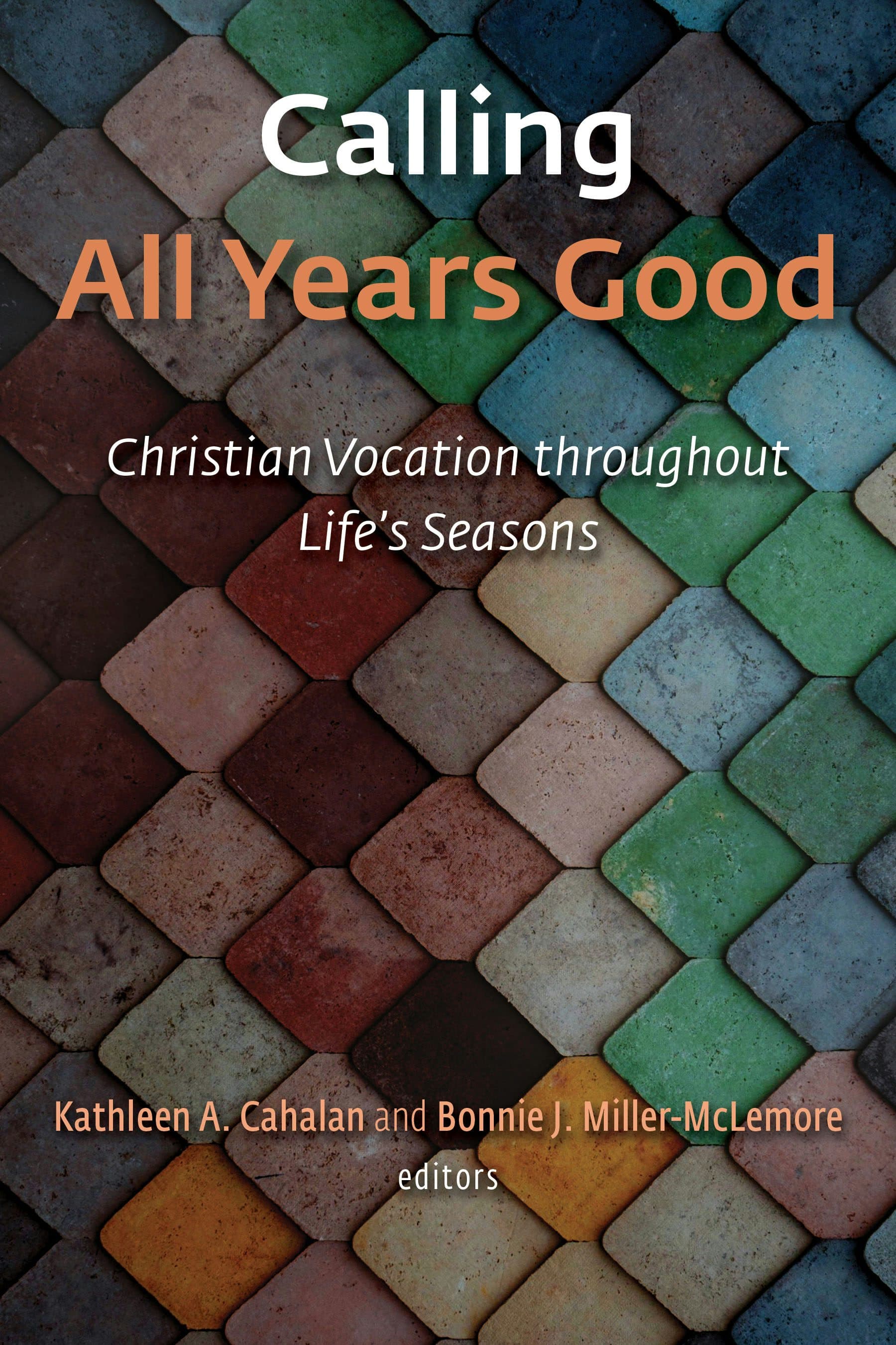 Calling All Years Good: A Discussion Guide